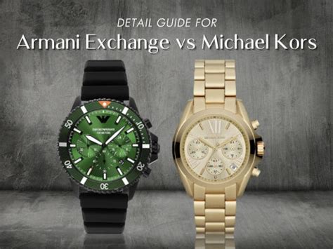 michael kors or armani exchange watches|armani vs michael kors.